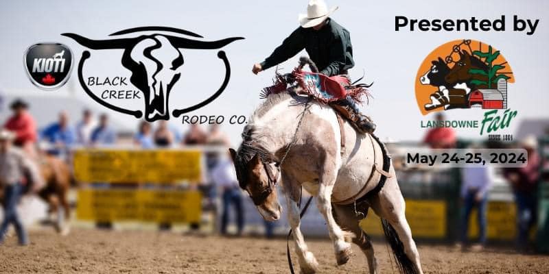 Lansdowne Fair Presents Black Creek Rodeo - Fri May 24 And Sat May 25 